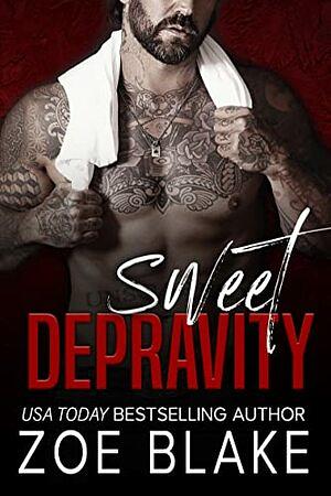 Sweet Depravity by Zoe Blake