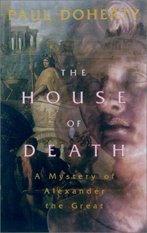 The House of Death by Paul Doherty