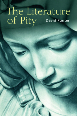 The Literature of Pity by David Punter
