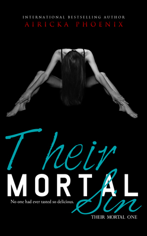 Their Mortal Sin by Airicka Phoenix