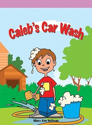 Calebs Car Wash by Mary Ann Hoffman