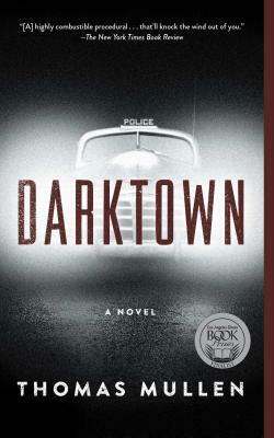 Darktown, Volume 1 by Thomas Mullen