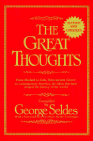 The Great Thoughts by George Seldes