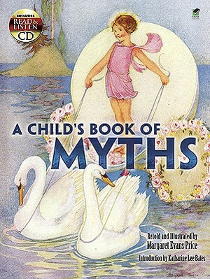 A Child's Book of Myths [With CD (Audio)] by 