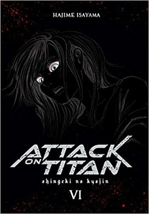 Attack on Titan Deluxe 6 by Hajime Isayama