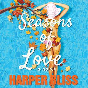 Seasons of Love by Harper Bliss