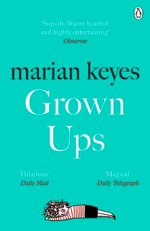 Grown Ups by Marian Keyes