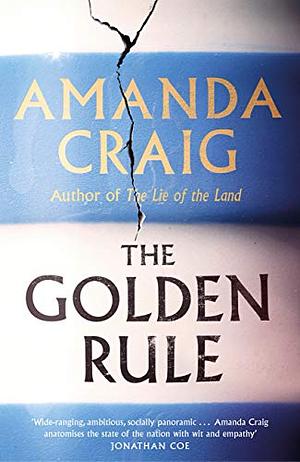 The Golden Rule by Amanda Craig