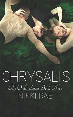 Chrysalis by Nikki Rae
