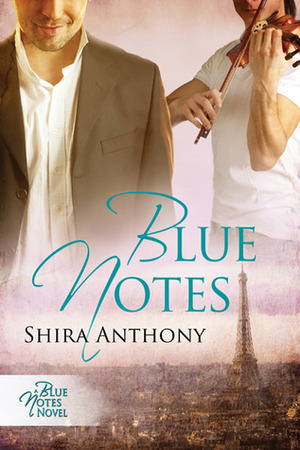 Blue Notes by Shira Anthony