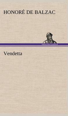 Vendetta by Honoré de Balzac