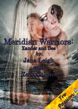 Meridian Warriors by Zach Collins, Jana Leigh