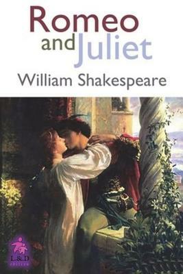 Romeo and Juliet by William Shakespeare