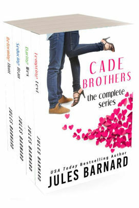 Cade Brothers: The Complete Series by Jules Barnard