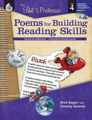 Poems for Building Reading Skills Level 4 (Level 4): Poems for Building Reading Skills [With CDROM and CD (Audio)] by Timothy Rasinski, Brod Bagert