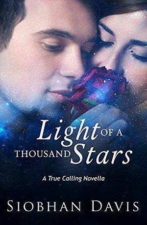 Light of a Thousand Stars by Siobhan Davis, Siobhan Davis