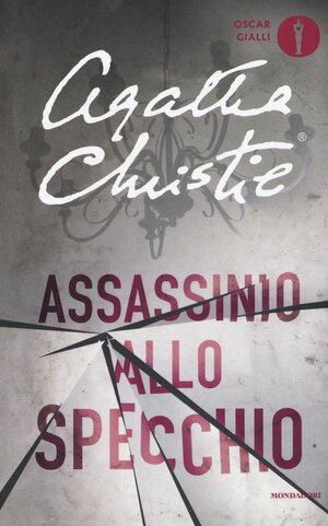Assassinio allo specchio by Agatha Christie