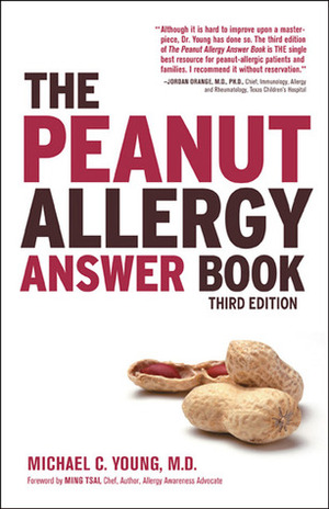 The Peanut Allergy Answer Book by Michael C. Young