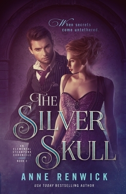 The Silver Skull by Anne Renwick