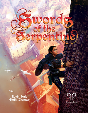 Swords of the Serpentine by Kevin Kulp
