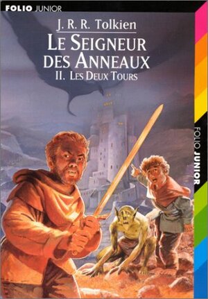 Les Deux Tours by J.R.R. Tolkien