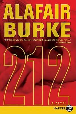 212 by Alafair Burke