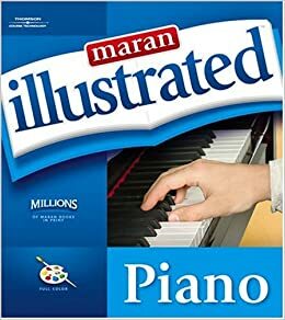 Maran Illustrated Piano by Ruth Maran, Frank Horvat, Frank Horval, MaranGraphis