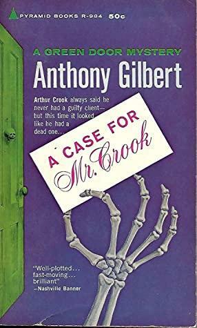 A Case for Mr Crook by Anthony Gilbert