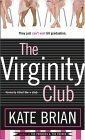 The Virginity Club by Kate Brian