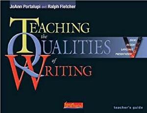 Teaching the Qualities of Writing With CDROMWith Lesson CardsWith Teacher's Guide by Joann Portalupi, Ralph Fletcher