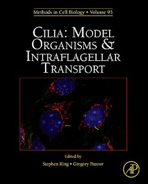 Cilia: Model Organisms and Intraflagellar Transport by 