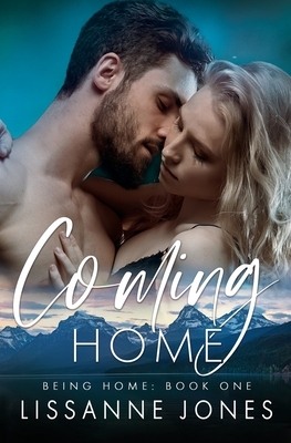 Coming Home by Lissanne Jones