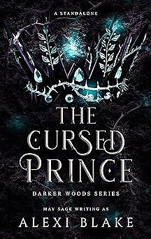 The Cursed Prince by Alexi Blake