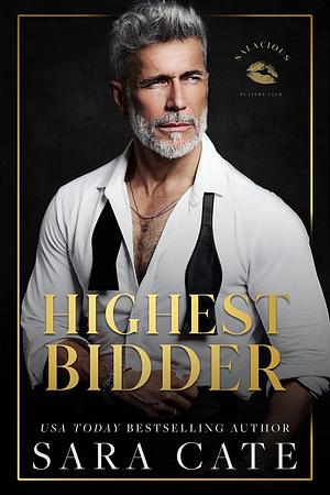 Highest Bidder by Sara Cate