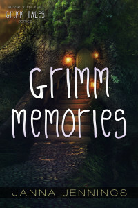 Grimm Memories by Janna Jennings