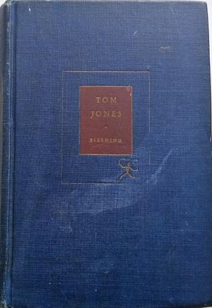 The History of Tom Jones, a Foundling by Henry Fielding