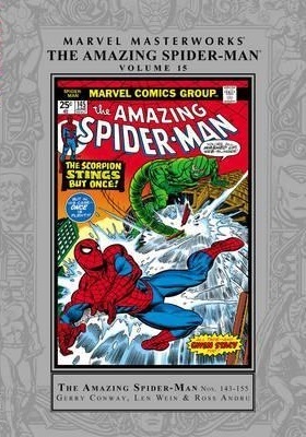 Marvel Masterworks: The Amazing Spider-Man, Vol. 15 by Gil Kane, Gerry Conway, Len Wein, Ross Andru, Sal Buscema, Archie Goodwin