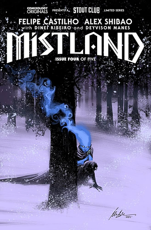 Mistland (Comixology Originals) #4 by Felipe Castilho