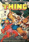 The Thing: The Project Pegasus Saga by Joe Sinnott, John Byrne, Gene Day, Ralph Macchio, Mark Gruenwald, George Pérez