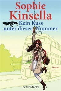 Kein Kuss unter dieser Nummer by Sophie Kinsella