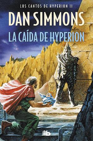 La caída de Hyperion by Dan Simmons