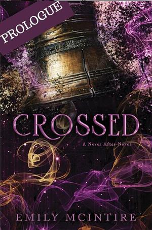 Crossed Extended Epilogue by Emily McIntire