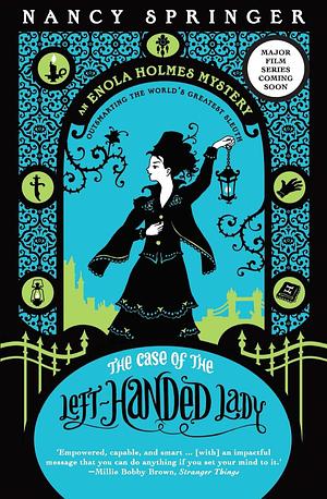 The Case of the Left-Handed Lady: Enola Holmes 2 by Nancy Springer, Peter Ferguson