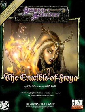 Crucible of Freya by Bill Webb