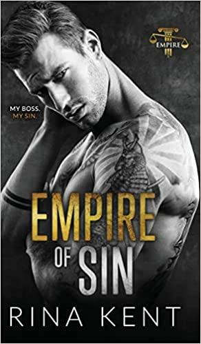 Empire of Sin: An Enemies to Lovers Romance by Rina Kent