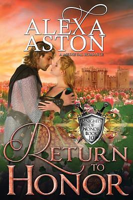 Return to Honor by Alexa Aston