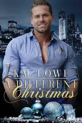 A Different Christmas by Km Lowe