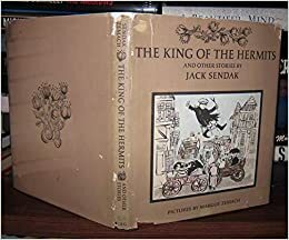 The King of the Hermits and Other Stories by Jack Sendak