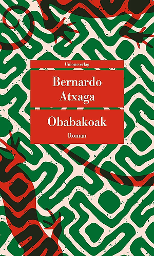 Obabakoak by Bernardo Atxaga, Giò Waeckerlin Induni