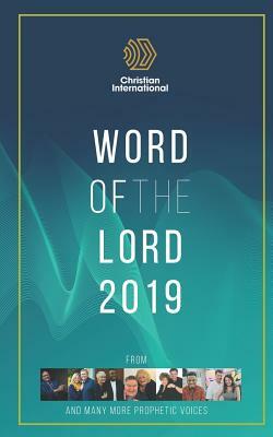 Word of the Lord 2019: Christian International by Tom Hamon, Dr Tim Hamon, Jane Hamon